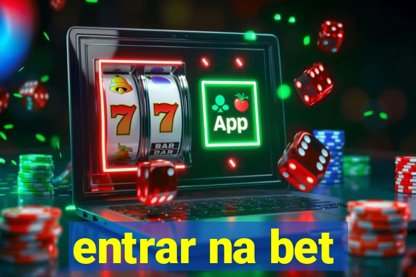 entrar na bet