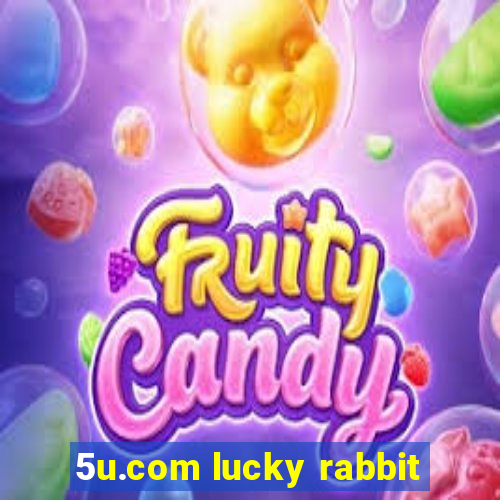 5u.com lucky rabbit