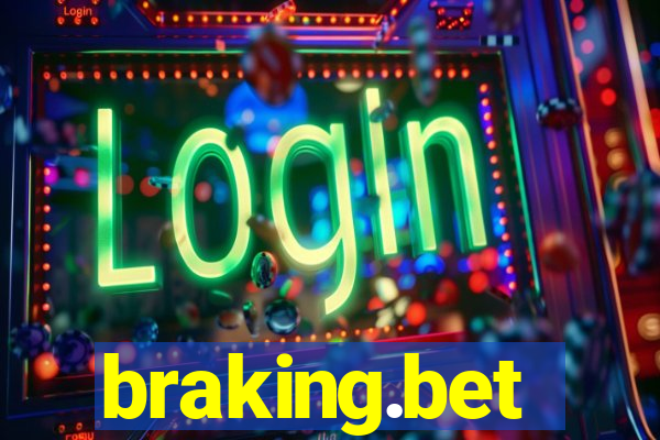 braking.bet