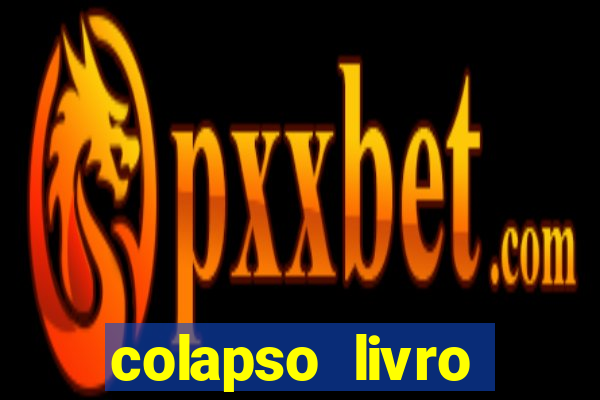 colapso livro darkside darkside books pdf