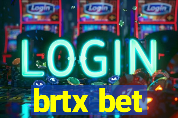 brtx bet