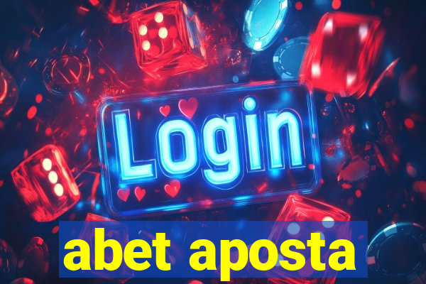 abet aposta