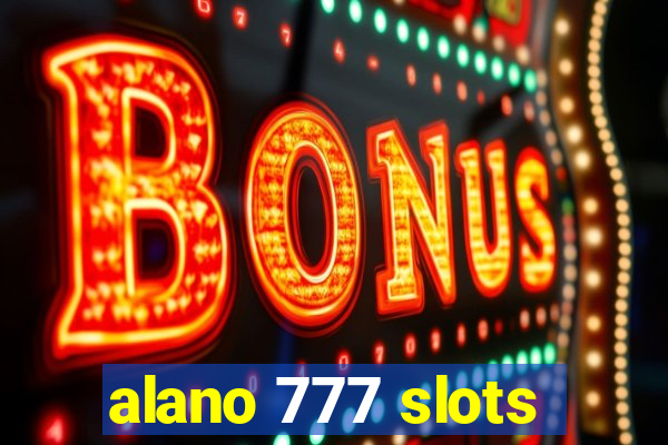 alano 777 slots