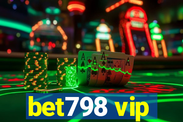 bet798 vip