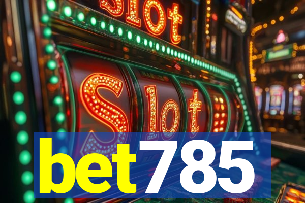 bet785